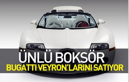 Ünlü boksör  Bugatti Veyron’larını satıyor