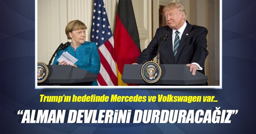 Trump ABD’de satılan milyonlarca Alman aracından rahatsız