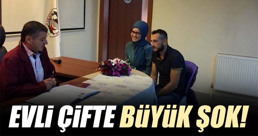 Evli çifte büyük şok