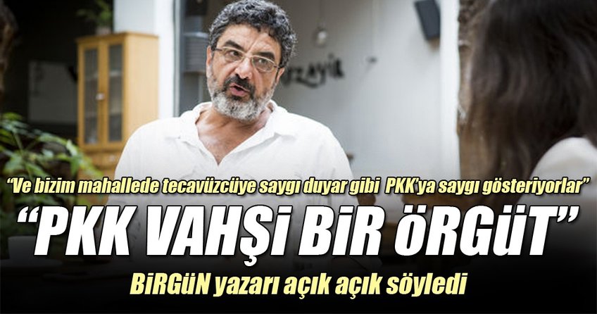 Birgün yazarı Cebenoyan: Bizim mahalle PKK'lı katilleri seviyor