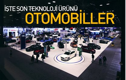 İşte son teknoloji ürünü otomobiller