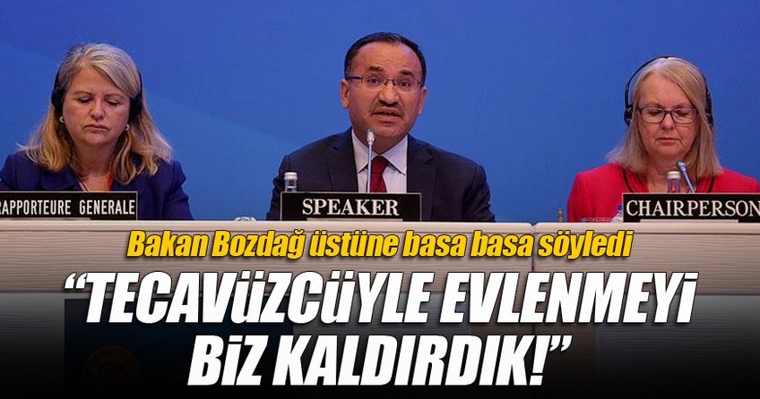 Adalet Bakanı'ndan: Tecavüzcüyle evlenmeyi biz kaldırdık