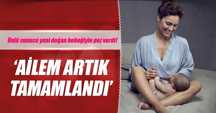 ’Ailem artık tamamlandı’