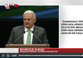 Binali Yıldırım Şehircilk Şura'sında konuştu