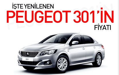 İşte yenilenen Peugeot 301’in fiyatı