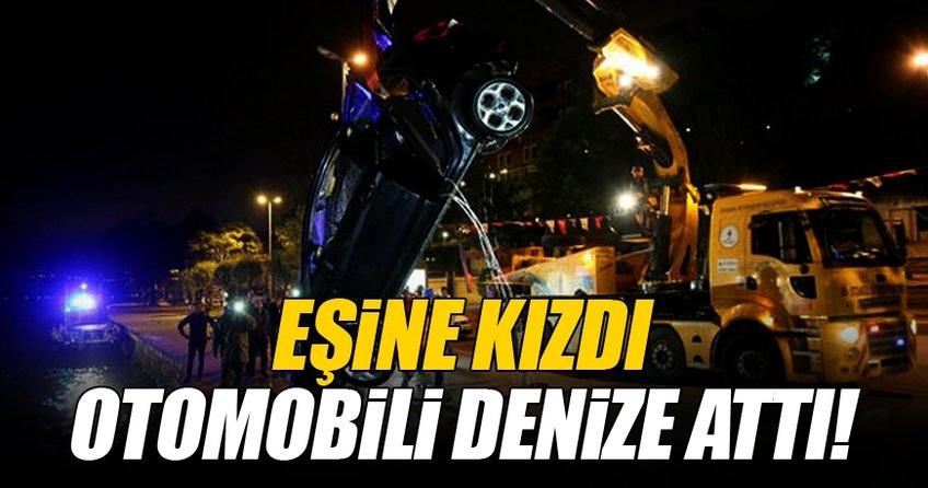 Eşiyle tartıştı otomobili denize attı