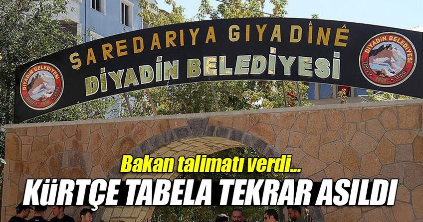 Diyadin Belediyesinin Kürtçe tabelası tekrar asıldı