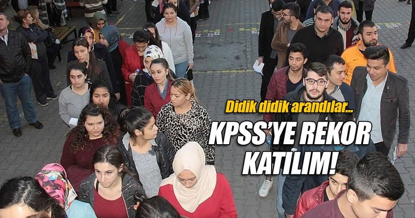 KPSS'ye rekor katılım