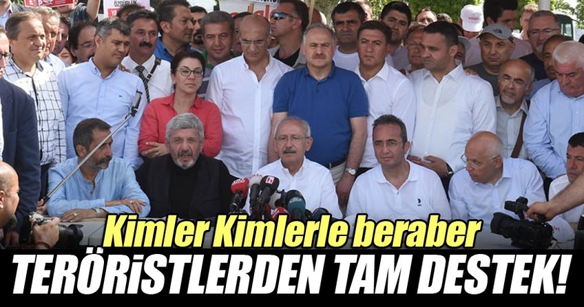 Kemal Kılıçdaroğlu'nun yürüyüşüne terörist desteği!
