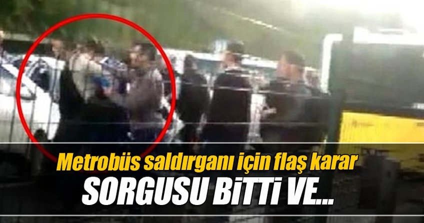 Metrobüsteki 'şemsiyeli saldırgan'la ilgili yeni gelişme