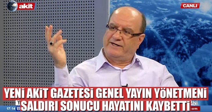 Yeni Akit Genel Yayın Yönetmeni Kadir Demirel hayatını kaybetti