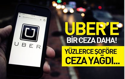 Trafik Şube UBER’e işlem başlattı