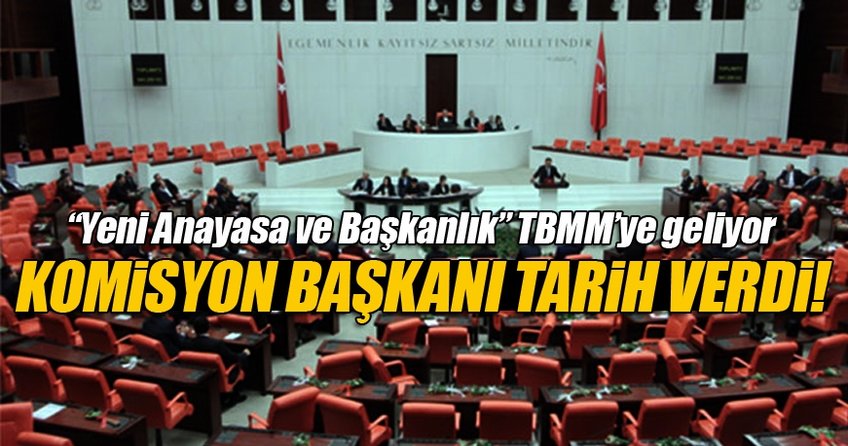 Yeni Anayasa teklifi geliyor