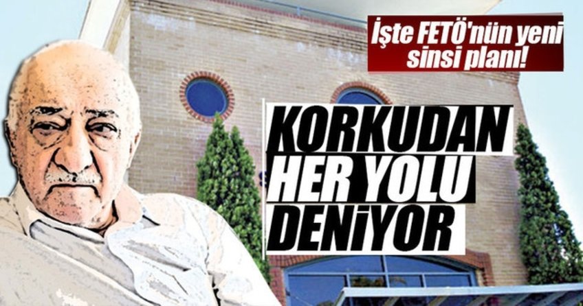 İşte FETÖ'nün okulları için yeni planı!