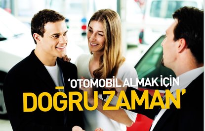 Otomobil almak için doğru zaman