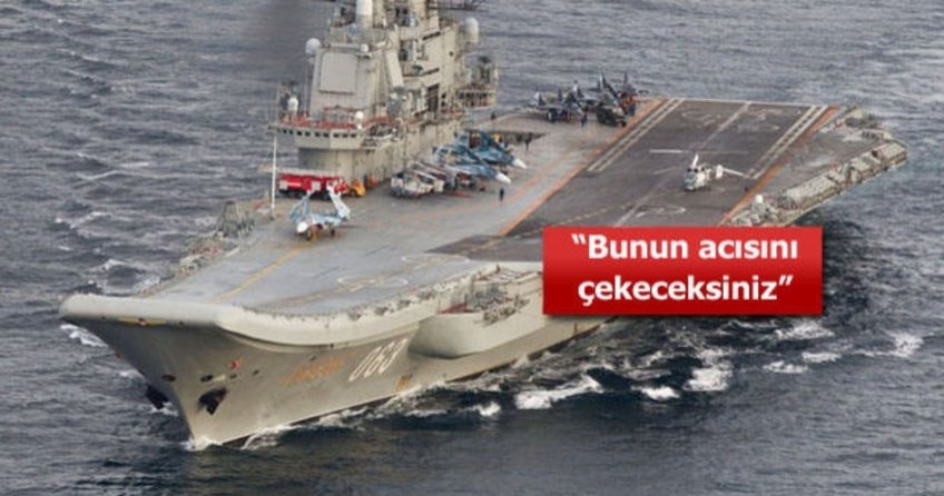 Rusya'dan tehdit: Bunun acısını çekeceksiniz
