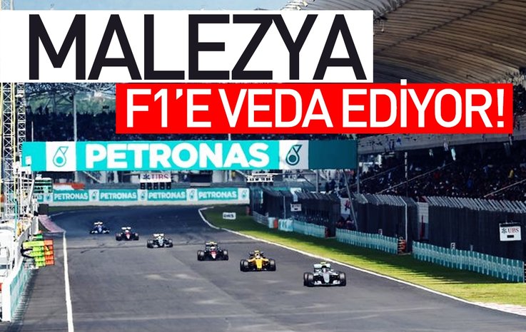 MALEZYA, FORMULA 1'E VEDA EDİYOR