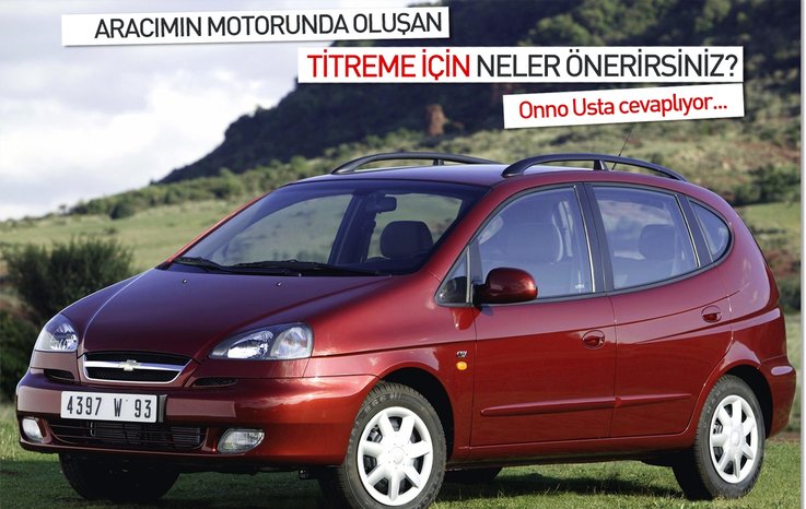 ARACIMIN MOTORUNDA OLUŞAN TİTREME İÇİN NELER ÖNERİRSİNİZ?