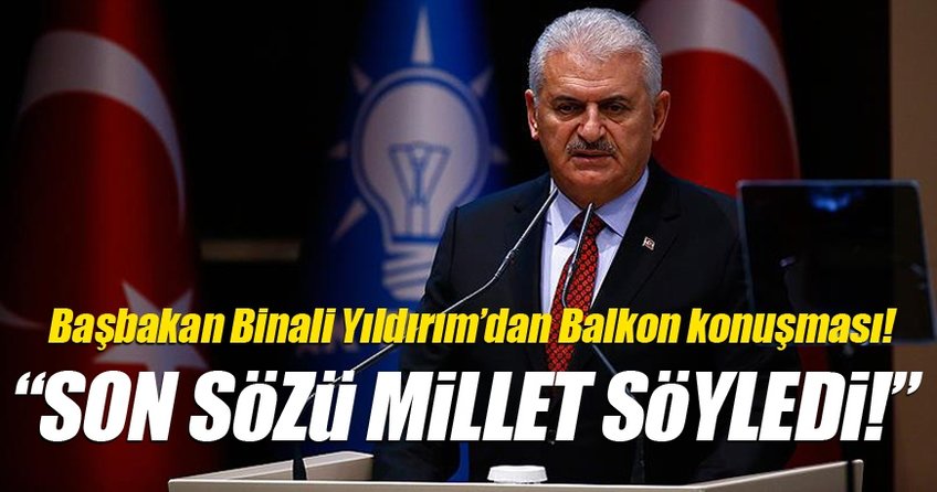 Başbakan Yıldırım Referandum ardından açıklamalarda bulundu!