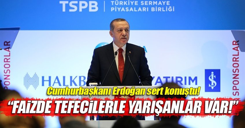 Cumhurbaşkanı Erdoğan Sermaye Piyasaları Kongresi'nde konuştu!