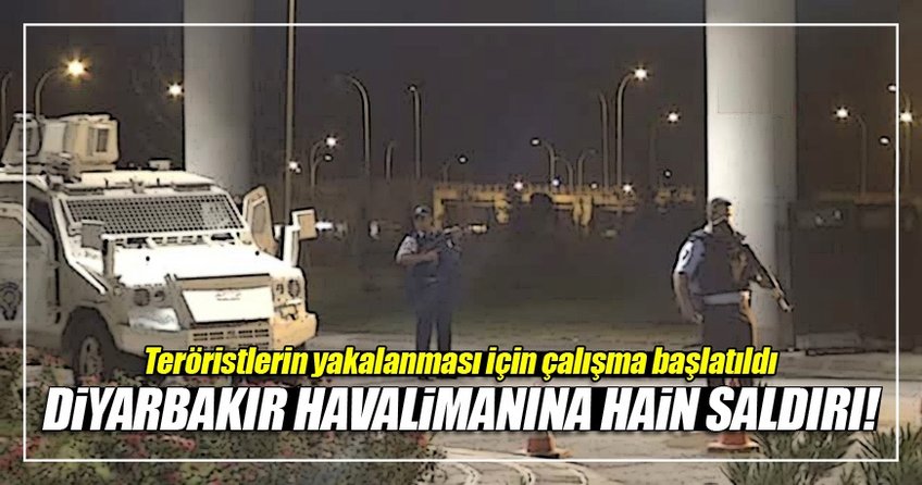 Diyarbakır'da havalimanına roketatarlı saldırı