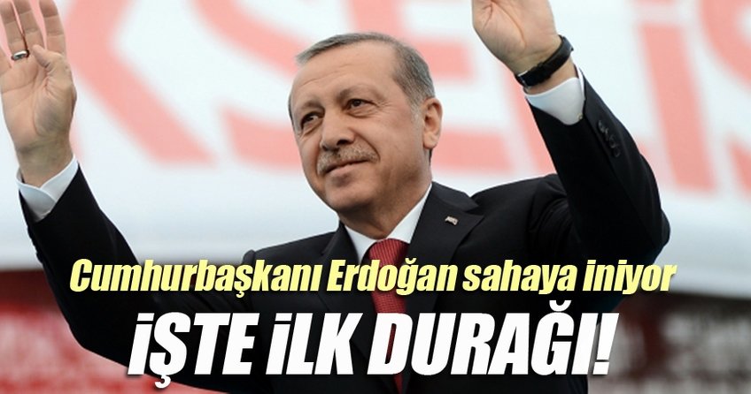 İşte Cumhurbaşkanı Erdoğan'ın ziyaret edeceği ilk il!