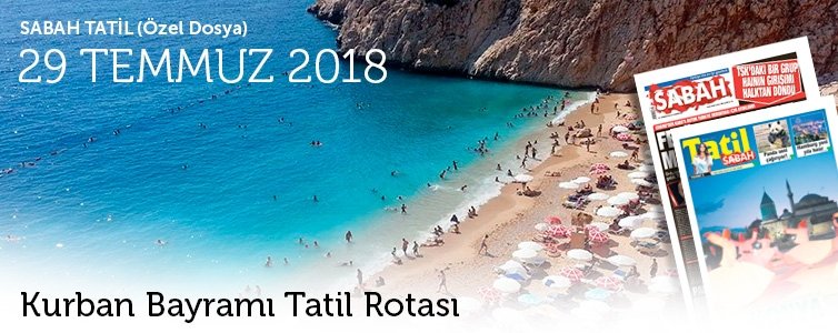 kurban bayrami tatil rotasi sabah tatil turkuvaz reklam
