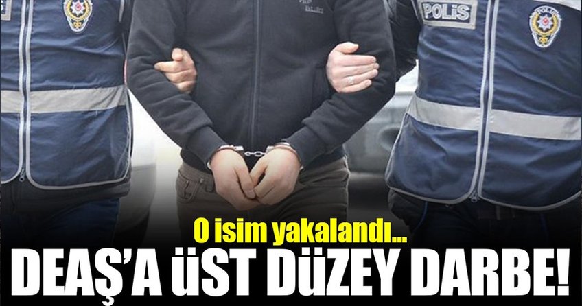 DEAŞ'ın üst düzey yöneticisi yakalandı!
