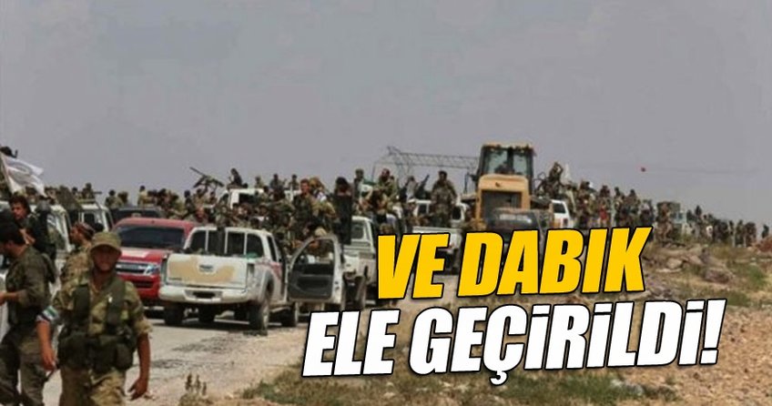 Dabık Köyü ve Soran beldesi DEAŞ'tan alındı!