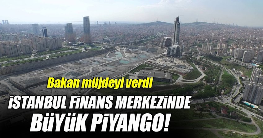 İstanbul Finans Merkezi Kanunu geliyor