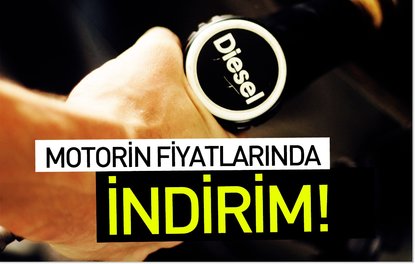 Motorin fiyatlarında indirim!
