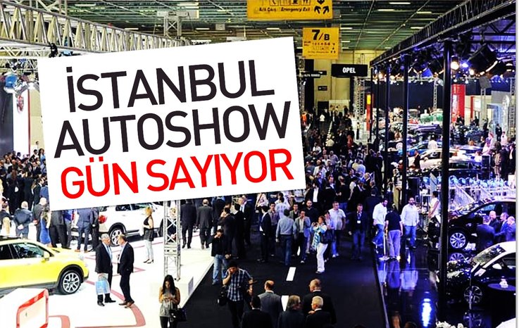 İSTANBUL AUTOSHOW GÜN SAYIYOR
