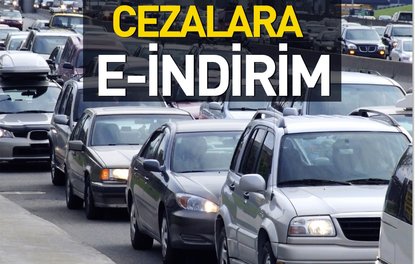 Cezalara e-indirim