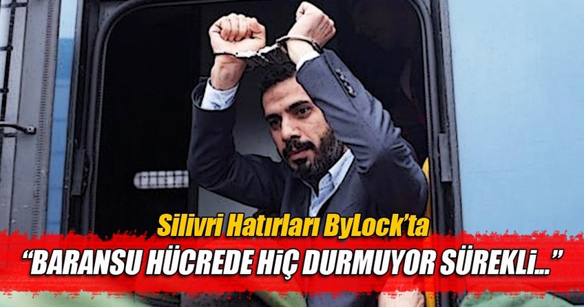 FETÖ'nün 'Silivri hatıraları' Bylock'ta