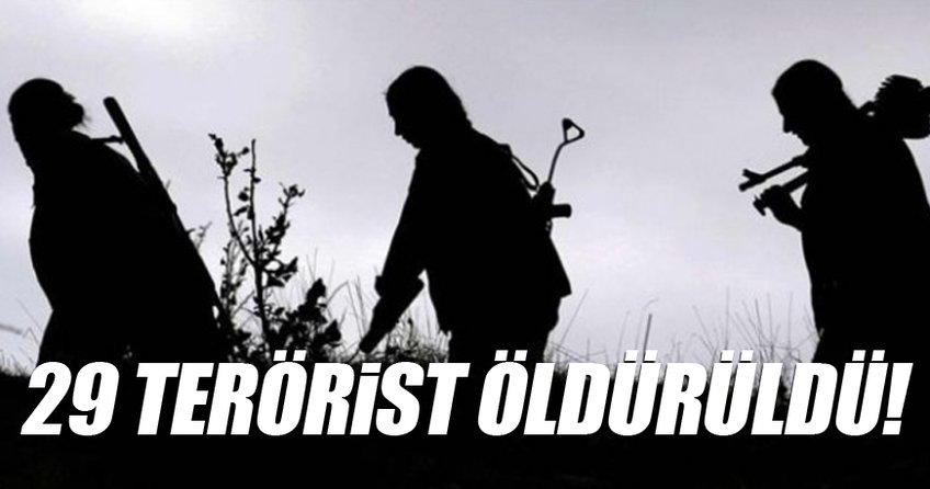 29 terörist öldürüldü!
