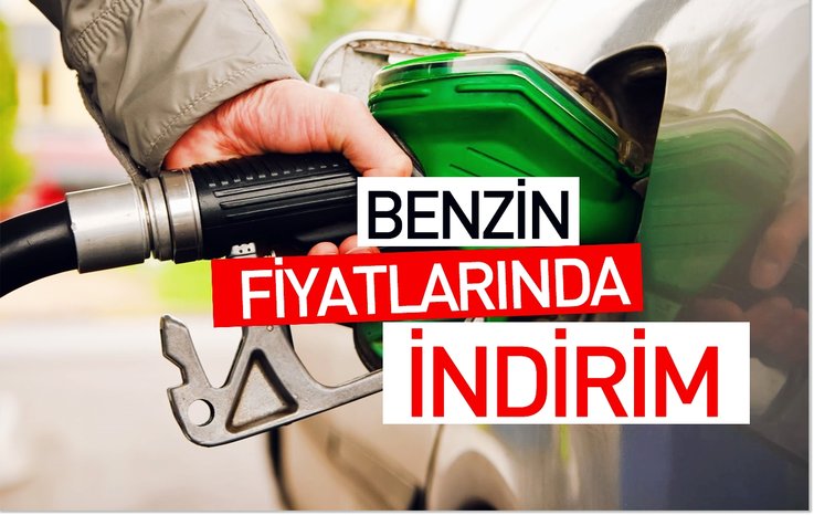 BENZİN FİYATLARINDA İNDİRİM