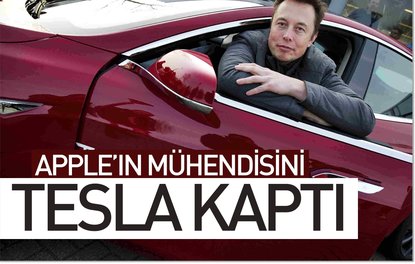 Appleın mühendisini Tesla kaptı