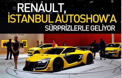 Renault, İstanbul Autoshowa sürprizlerle geliyor
