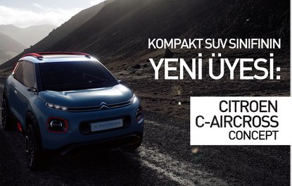 Kompakt SUV sınıfının yeni üyesi: Citroen C-Aircross Concept