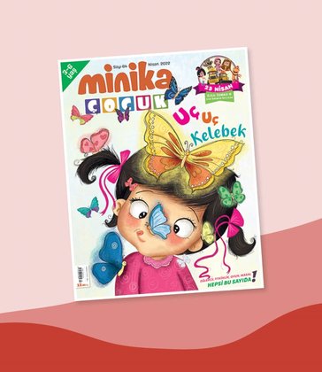 01.04.2022 Minika Çocuk Dergi - Sayı: 64