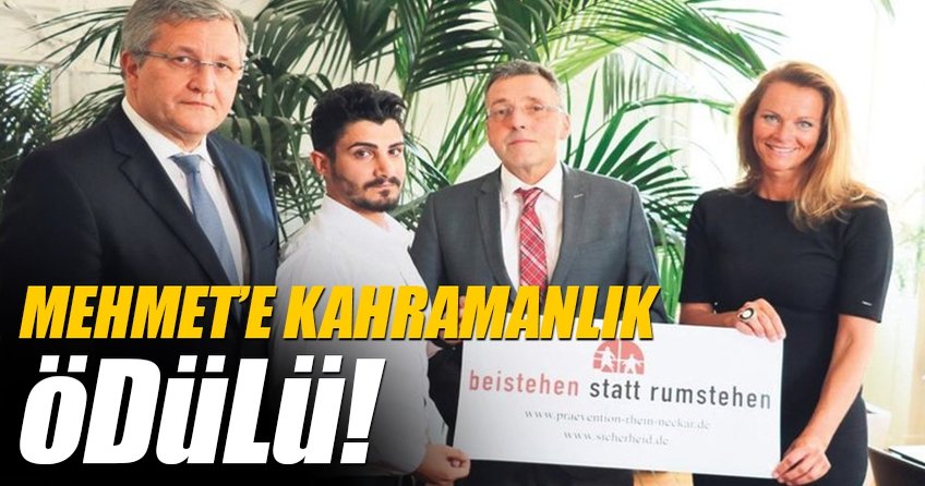 Mehmet’e kahramanlık ödülü
