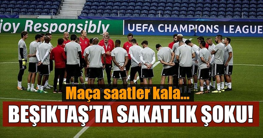 Beşiktaş'ta sakatlık şoku!