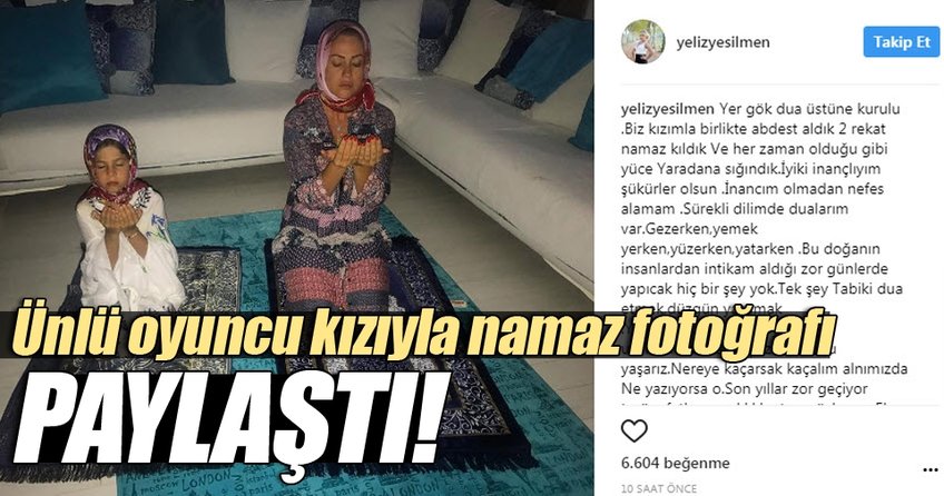 Ünlü oyuncu namaz kılarken fotoğrafını paylaştı