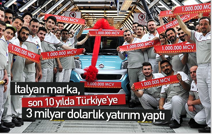 İTALYAN MARKADAN, TÜRKİYE'YE BÜYÜK YATIRIM