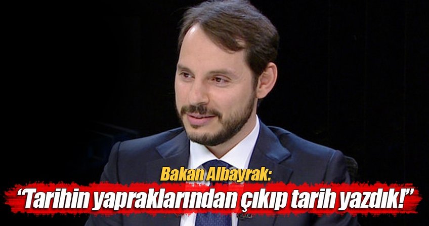 Bakan Albayrak: Tarihin yapraklarından çıkıp tarih yazan nesil olduk