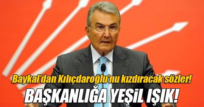 Baykal'dan Başkanlığa yeşil ışık!