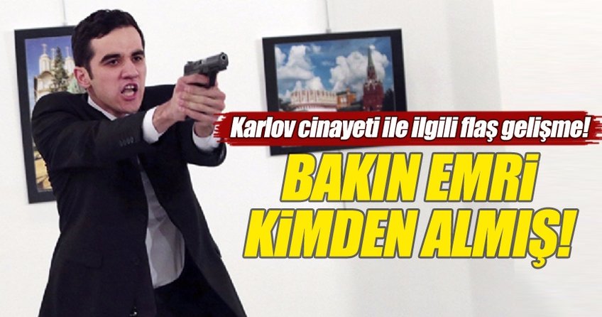 Rus Büyükelçi Karlov'un ölümüyle ilgili flaş gelişme!