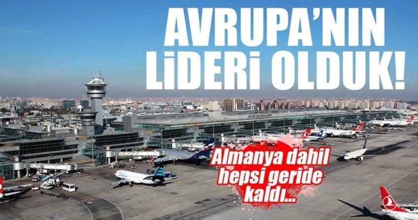 Türkiye, uçuş trafiğinde Avrupa’nın lideri