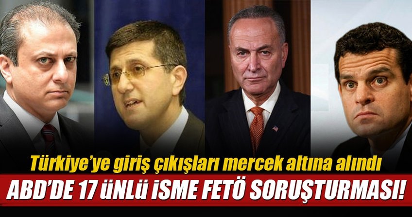 ABD'de 17 ünlü isme FETÖ'den soruşturma!