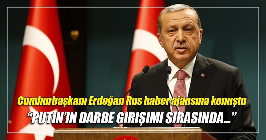 Erdoğan Rus haber ajansı Tass'a konuştu